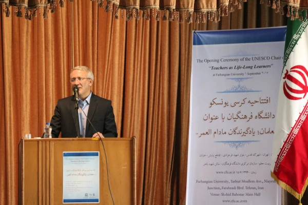 The opening ceremony of UNESCO Chair on "Teachers as Lifelong Learners"at Farhangian University (FU) 6 September 2015 2
