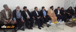 بازدید رییس و هیات رییسه دانشگاه از پردیس حضرت فاطمه الزهرا(س)خورستان