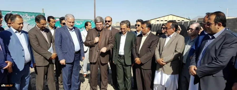 کلنگ احداث ساختمان جدید پردیس رسالت زاهدان ودانشگاه فرهنگیان چابهار به زمین زده شد 2