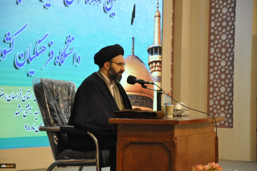 مراسم آغازین ششمین دوره توان افزایی سرپرستان شبانه روزی دانشگاه فرهنگیان کشور و افتتاح 
افتتاح نخستین استودیوی تخصصی صدا و تصویر تولید محتوای الکترونیکی در دانشگاه فرهنگیان خراسان رضوی  16