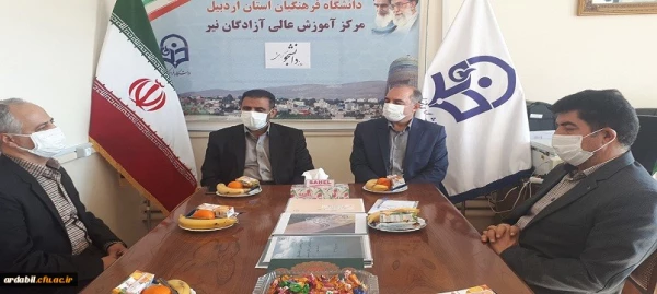 بازدید فرماندار شهرستان نیر از مرکز اموزش عالی ازادگان نیر دانشگاه فرهنگیان اردبیل