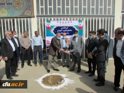 آیین کلنگ زنی ساختمان اداری-آموزشی پردیس شهید باهنر 5