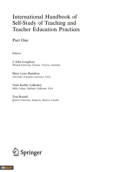 INTERNATIONAL HANDBOOK OF SELF-STUDY OF TEACHING AND TEACHER EDUCATION PRACTICES
 2