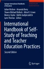 International Handbook of Self-Study of 
Teaching and Teacher Education Practices