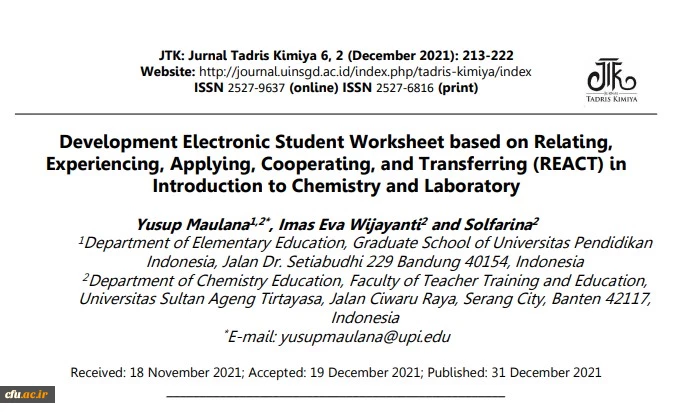 Development Electronic Student Worksheet based on Relating, 
Experiencing, Applying, Cooperating, and Transferring (REACT) in 
Introduction to Chemistry and Laboratory 2