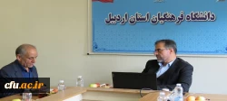 بازدید معاون برنامه ریزی و توسعه منابع دانشگاه فرهنگیان از دانشگاه استان اردبیل
 4