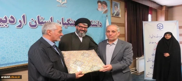 آیین تکریم و معارفه سرپرست مدیریت امور پردیس های دانشگاه فرهنگیان اردبیل