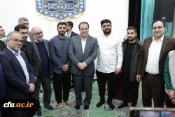 نقد صریح دانشجویان برای ما شیرین است / دانشگاه فرهنگیان باید مسئله محور وارد توسعه استان شود 9